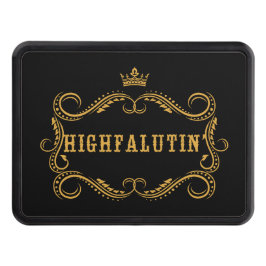 Highfalutin' Funny Land Slang Dragkroksskydd