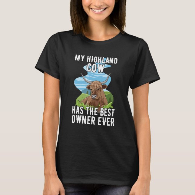 Highland Cow Quote for a Highland Cattle Farmer T Shirt (Framsida)