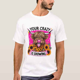Highland Cow with Sunflowers Funny Quote T Shirt