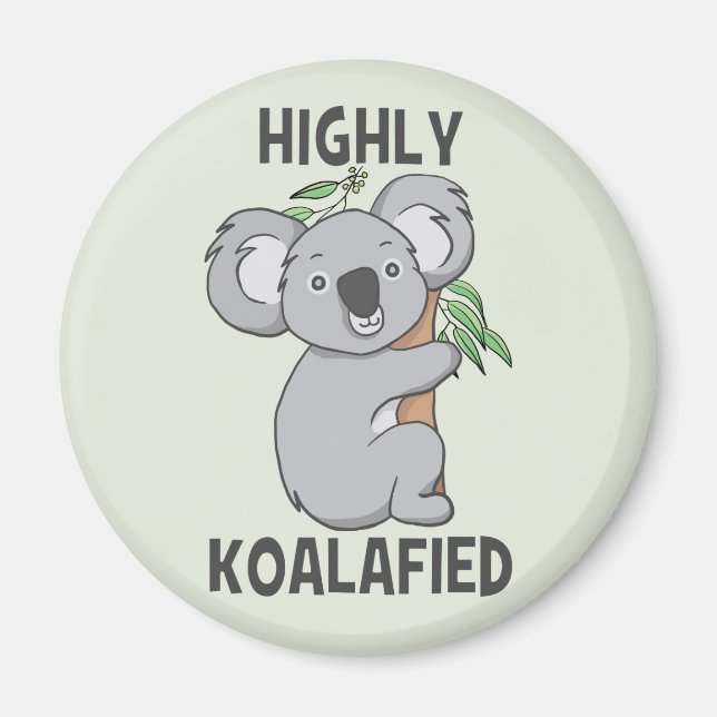 Highly Koalafied Koala Magnet (Framsidan)
