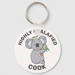 Highly Koalafied Koala Qualified Cook Nyckelring