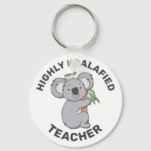 Highly Koalafied Koala Qualified Teacher Nyckelring