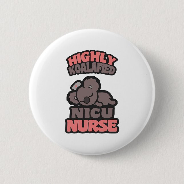 Highly Koalafied NICU Nurse Knapp (Framsida)