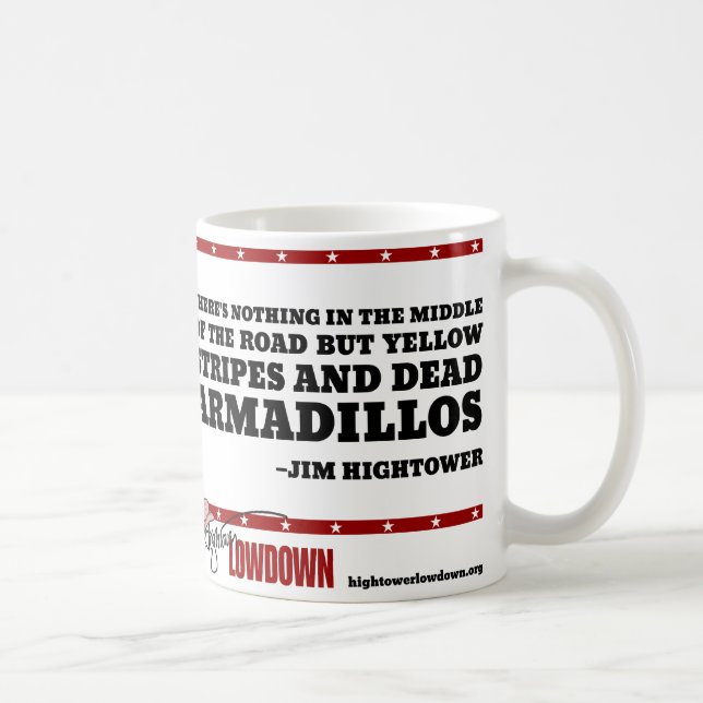 Hightower Lowdown: Ingenting i det mellersta Kaffemugg (Höger)