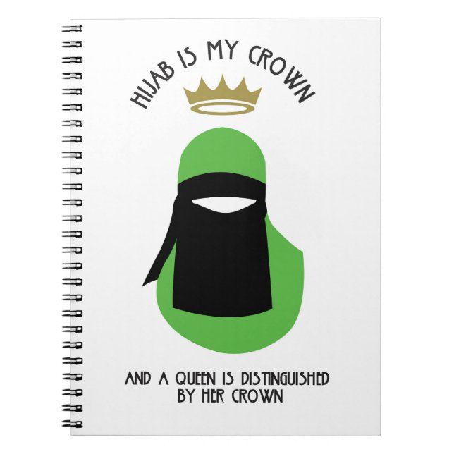 Hijab är min krona - FACELESS GRÖN NIQAB Anteckningsbok Med Spiral (Framsidan)