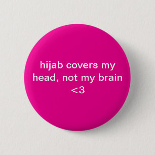 Hijab täcker mitt huvud, inte mitt hjärna - Starka Knapp