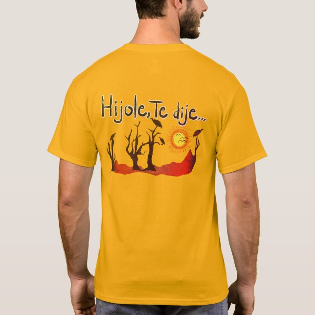 Hijole T-Shirt (Baksida)