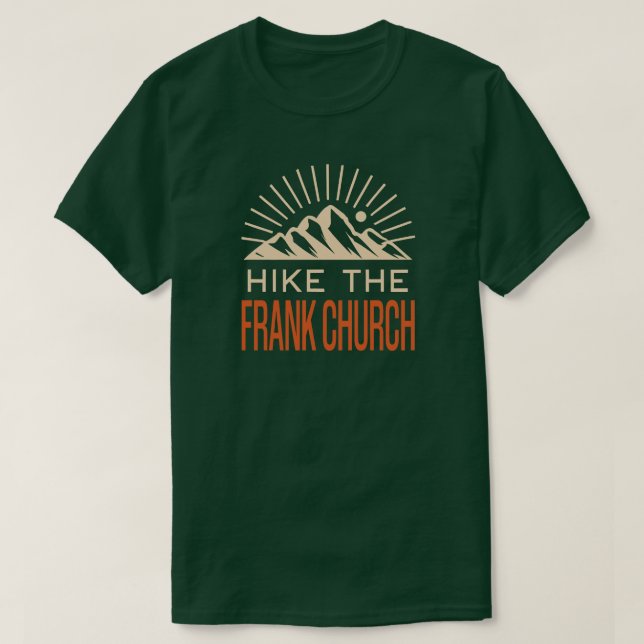 Hike Frank Church Wilderness Idaho Sunburst T Shirt (Design framsida)