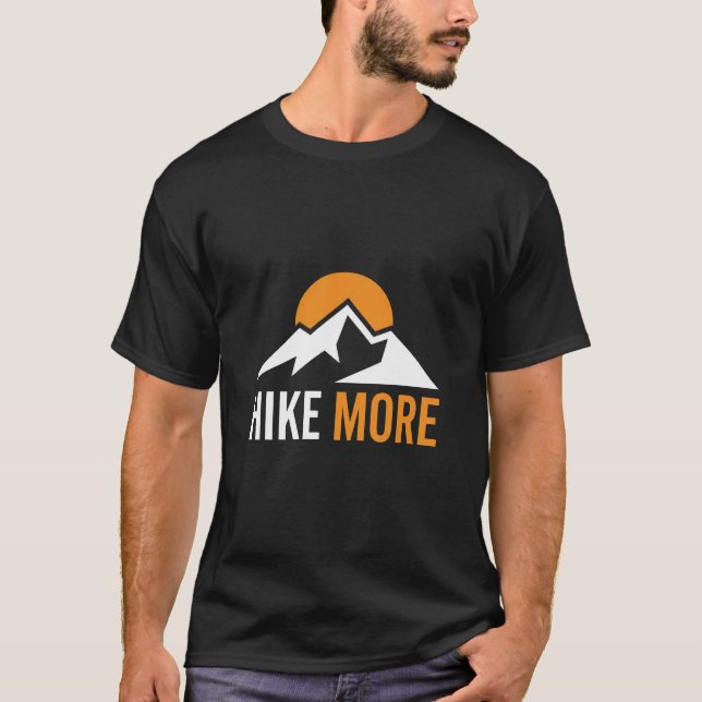 Hike More T Shirt (Framsida)