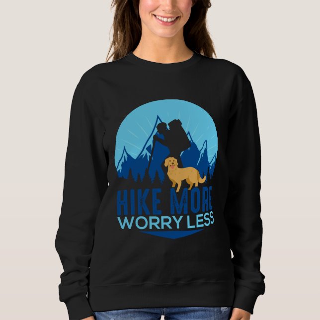 Hike More Worry Less Golden Retriever Hiking Mount T Shirt (Framsida)