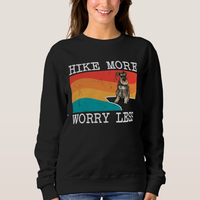 Hike More Worry Less Miniature Schnauzer Graphic H T Shirt (Framsida)
