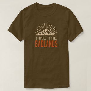 Hike the Badlands Sunburst T Shirt