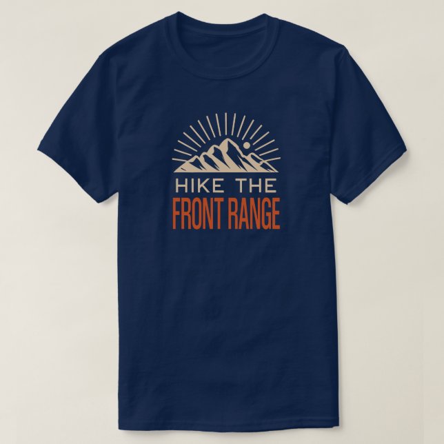 Hike The Front Range Sunburst T Shirt (Design framsida)