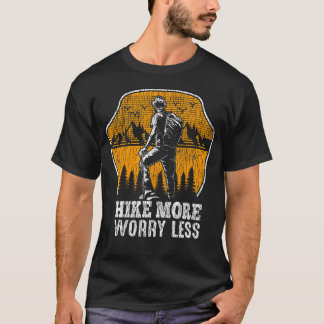 Hiker Adventure Lover Outdoors Camping Mountain Hi T Shirt