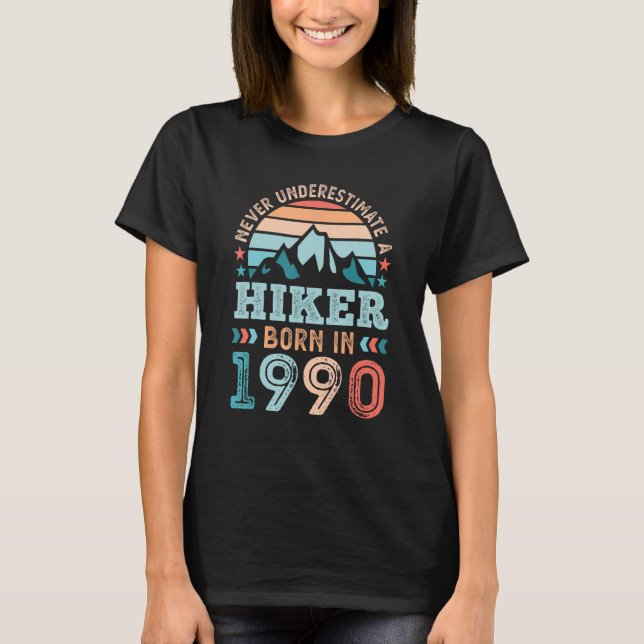 Hiker, född 1990, 40:e födelsedag, hike t shirt (Framsida)