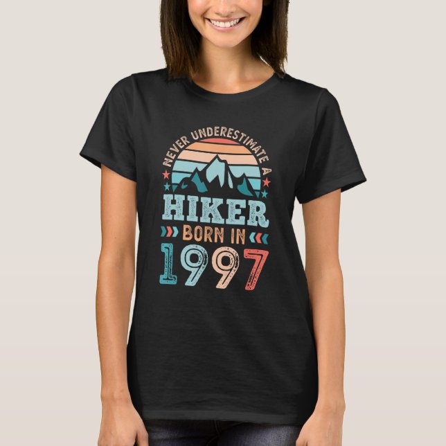 Hiker född 1997 30års födelsedag Hiking Hike T Shirt (Framsida)