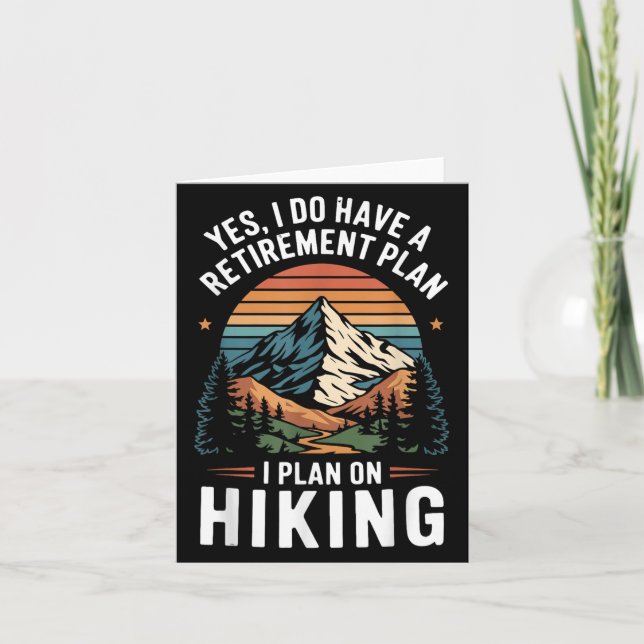 Hiker Funny Retirement Plan - Plan On Hiking  Kort (Framsida)