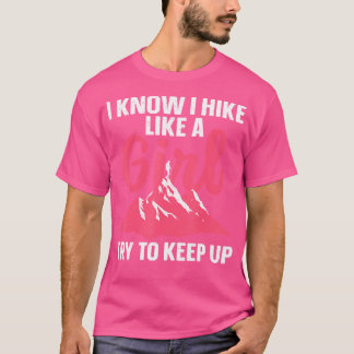 Hiker-läger för För manar kvinnor utomhus T Shirt