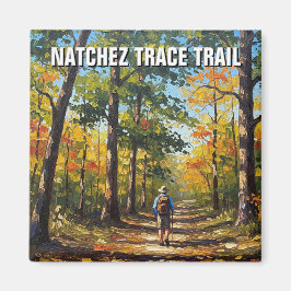 Hiker på Natchez Trace Trail Magnet