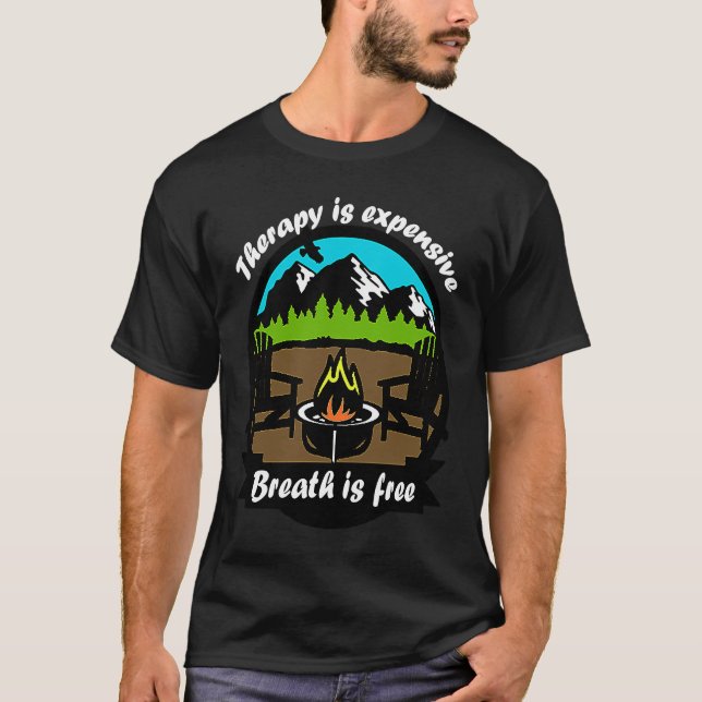 Hikes are free quote Therapy is expensive cool The T Shirt (Framsida)