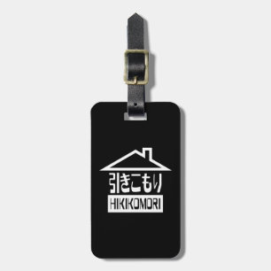 Hikikomori 引 き こ も り japanska recluse bagagebricka
