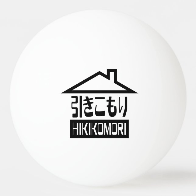 Hikikomori 引 き こ も り japanska recluse pingisboll (Framsidan)