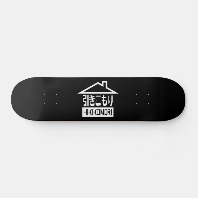 Hikikomori 引 き こ も り japanska recluse skateboard bräda 20 cm (Horz)