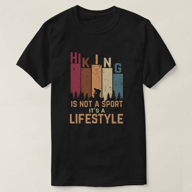 Hiking är ingen sport utan en livsstil t shirt (Design framsida)