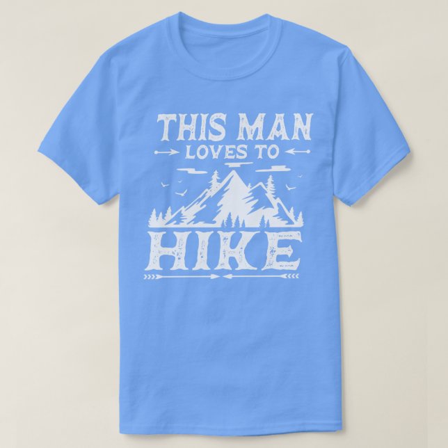 Hiking Äventyr Gift Hiker Camper Mountain 1 T Shirt (Design framsida)