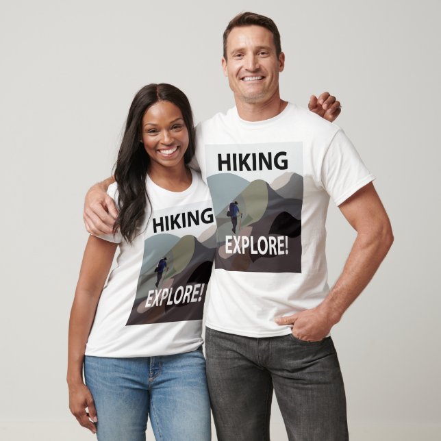 Hiking Explore Mountains Hiking T Shirt (Unisex)