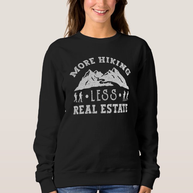 Hiking More Less Real Estate  Hiking T Shirt (Framsida)