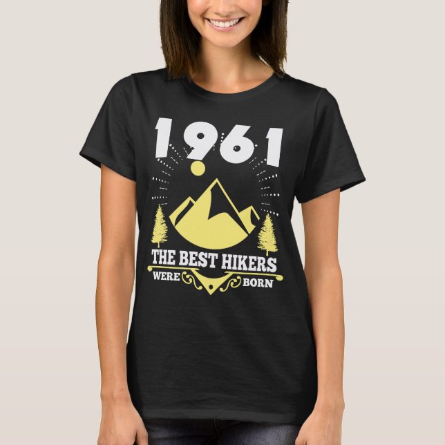 Hiking Mountain klättring 1961 Birthday Hiker Gift T Shirt (Framsida)