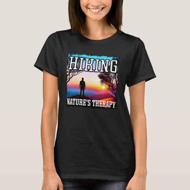 Hiking nature s therapy sunset hiking t shirt (Framsida)