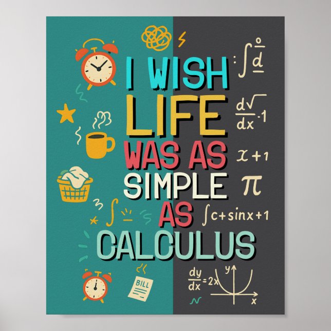 Hilarious Math Quote Perfect Gift for Math Lovers Poster (Framsidan)