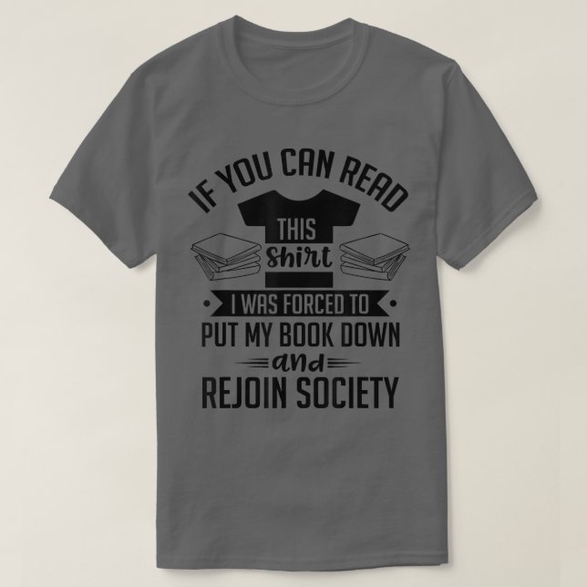Hilarious Novel Reader Book Lover Book Work Quote  T Shirt (Design framsida)
