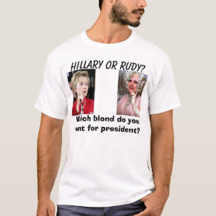 Hillary4, giuliani-friktion, Hillary eller Rudy? , T Shirt