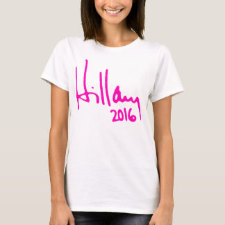 "HILLARY 2016" AUTOGRAF TEE SHIRT