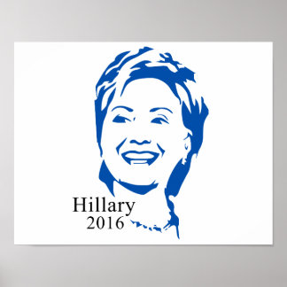 Hillary 2016 Vote Hillary Clinton till president Poster