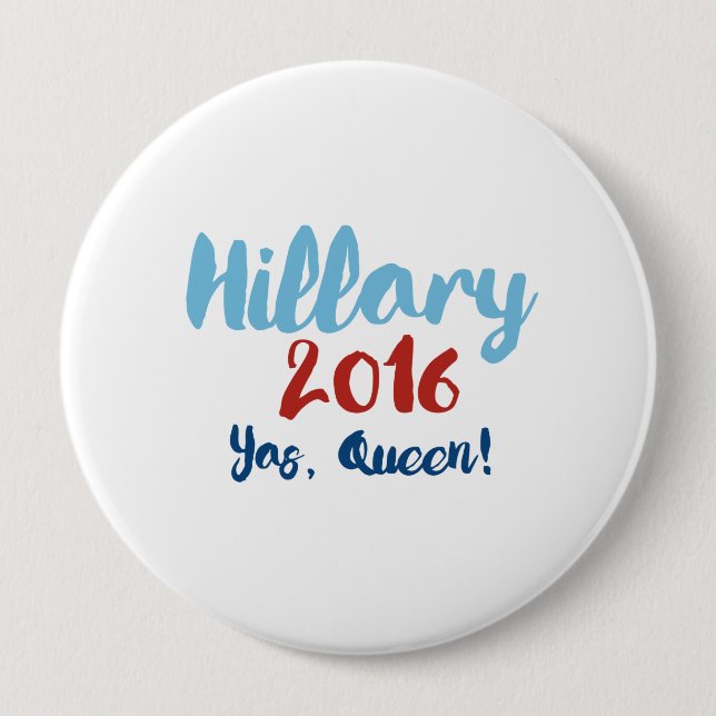 Hillary 2016 - Yas drottning - Calligraphyaffisch Knapp (Framsida)
