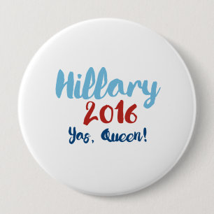 Hillary 2016 - Yas drottning - Calligraphyaffisch Knapp