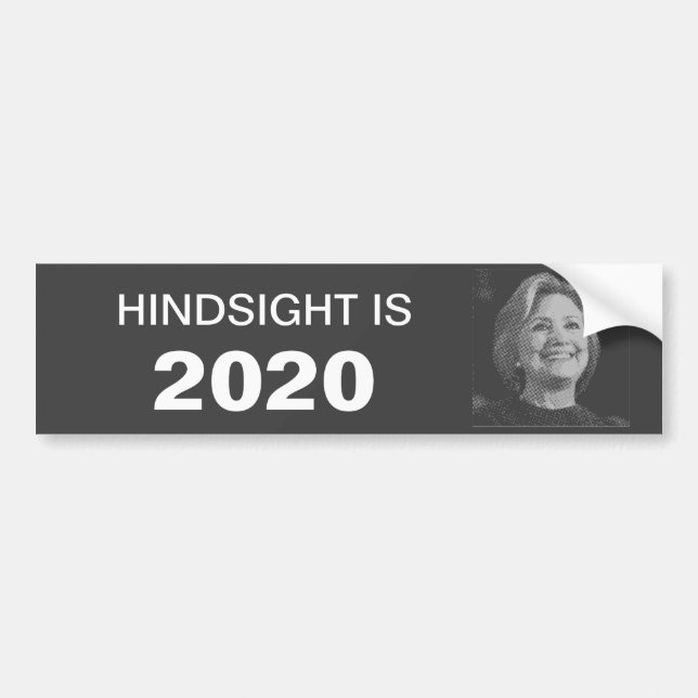 Hillary 2020 Bumper Sticker Bildekal (Framsidan)