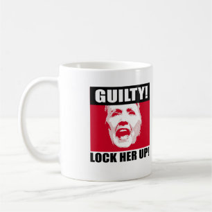 Hillary är Guilty - Lås upp henne - Anti-Hillary. Kaffemugg