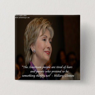 Hillary Clinton Amerikaner Är Trötta Citat Knapp