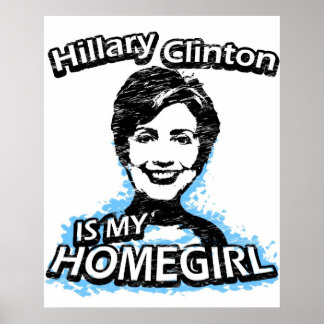 Hillary Clinton är min hemflicka Poster