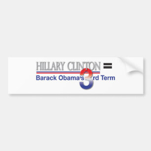 Hillary Clinton = Barack Obama 3rd benämner Bildekal