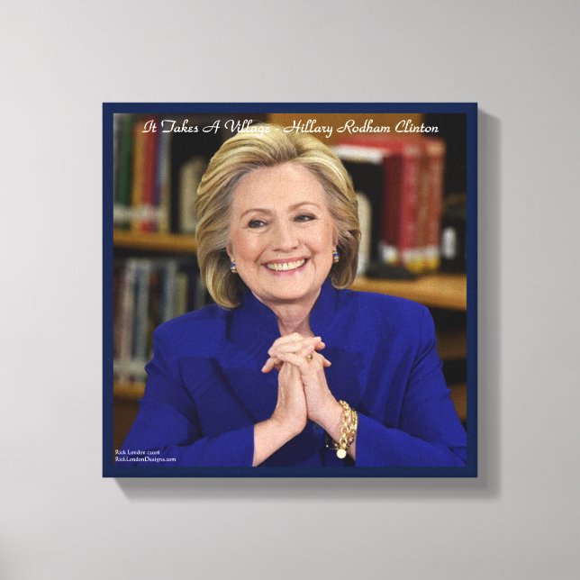 Hillary Clinton Det Krävs En By Canvastryck (Framsida)