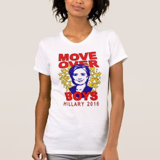 Hillary Clinton "flyttning över pojke" T-tröja Tee Shirt