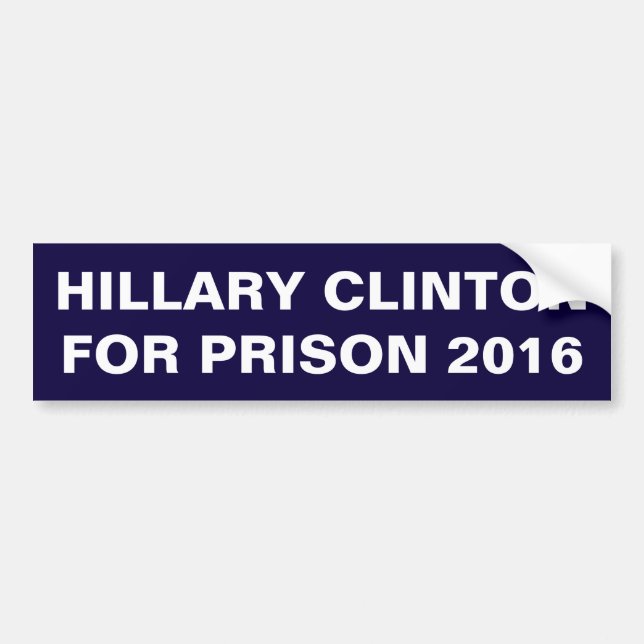 Hillary Clinton för den fängelsebildekalbilen 2016 Bildekal (Framsidan)