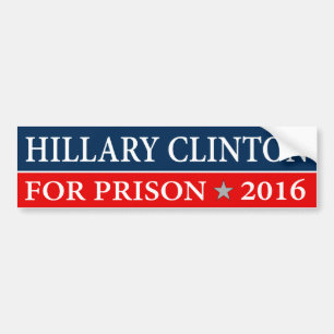 ""HILLARY CLINTON FÖR FÄNGELSET 2016", BILDEKAL