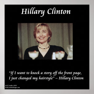 Hillary Clinton Funny Hairstyle Poster